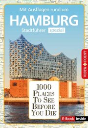 Stadtführer Hamburg - Mit Ausflügen, Regioführer spezial