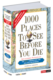 1000 Places To See Before You Die - Weltweit - verkleinerte Sonderausgabe