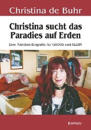 Christina sucht das Paradies auf Erden - Cover