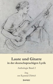 Laute und Gitarre in der deutschsprachigen Lyrik 2
