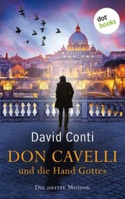 Don Cavelli und die Hand Gottes - Die dritte Mission