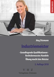 Industriemeister - Grundlegende Qualifikationen 1: Rechtsbewusstes Handeln - Cover