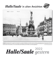 Halle/Saale gestern 2022