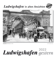 Ludwigshafen gestern 2022