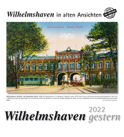 Wilhelmshaven gestern 2022