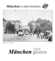 München gestern 2024