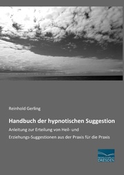 Handbuch der hypnotischen Suggestion