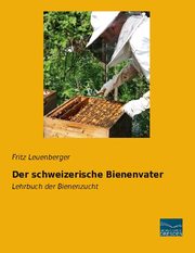 Der schweizerische Bienenvater - Cover