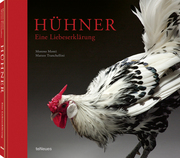 Hühner - Eine Liebeserklärung/Chicken - A Declaration of Love
