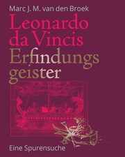 Leonardo da Vincis Erfindungsgeister