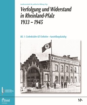 Verfolgung und Widerstand in Rheinland-Pfalz 1933-1945. - Cover