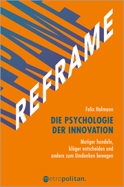 REFRAME - Die Psychologie der Innovation - Cover