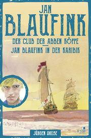Jan Blaufink. Abenteuerroman 1