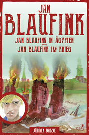 Jan Blaufink. Abenteuerroman 2
