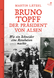 Bruno Topff - Der Präsident von Alsen