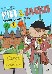 Piet & Jackie erobern Lübeck