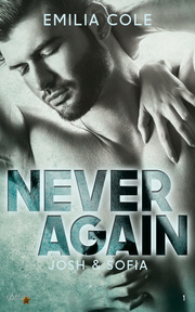 Never Again: Josh und Sofia