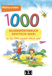 Interkultura Meine ersten 1000 Wörter Bilderwörterbuch Deutsch-Persisch/Dari