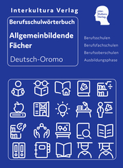 Interkultura Berufsschulwörterbuch für allgemeinbildende Fächer Deutsch-Oromo