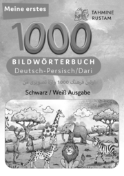 Meine ersten 1000 Wörter Bilderwörterbuch Deutsch-Persisch/Dari, Tahmine und Rustam - Cover