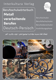 Interkultura Berufsschulwörterbuch für Metall verarbeitende Berufen - Cover