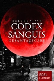 Codex Sanguis - Gesamtausgabe - Cover