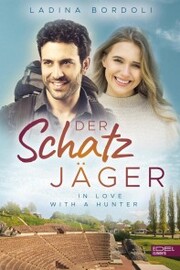 Der Schatzjäger: In Love With A Hunter