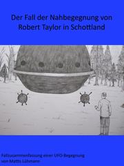 Der Fall der Nahbegegnung von Robert Taylor in Schottland - Cover