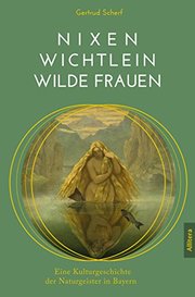 Nixen, Wichtlein, Wilde Frauen - Cover