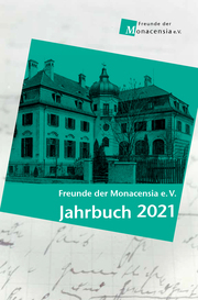 Freunde der Monaensia e. V. - Jahrbuch 2021