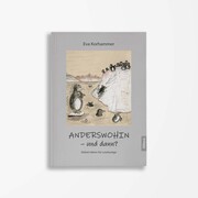 ANDERSWOHIN - und dann? - Cover