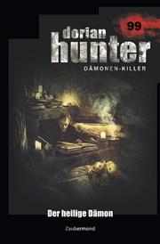 Dorian Hunter 99 - Der heilige Dämon