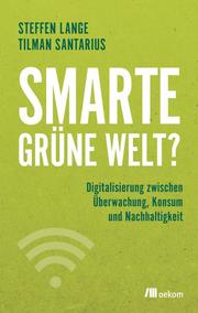 Smarte grüne Welt? - Cover