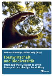 Forstwirtschaft und Biodiversität - Cover