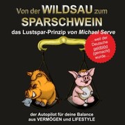 Von der Wildsau zum Sparschwein - Cover