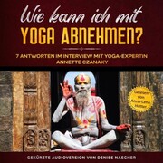 Wie kann ich mit Yoga abnehmen? - Cover