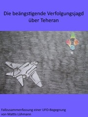 Die beängstigende Verfolgungsjagd über Teheran - Cover