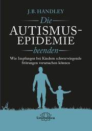 Die Autismus-Epidemie beenden - Cover