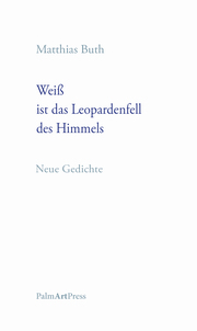 Weiss ist das Leopardenfell des Himmels - Cover