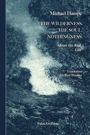 The Wildnerness. The Soul. Nothingness. - Cover