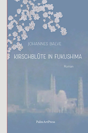 Kirschblüte in Fukushima - Cover