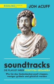 Soundtracks - die Playlist Ihrer positiven Gedanken - Cover