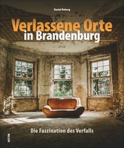 Verlassene Orte in Brandenburg - Cover