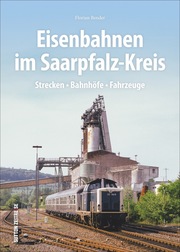 Eisenbahnen im Saarpfalz-Kreis - Cover