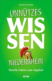 Unnützes Wissen Niederrhein - Cover