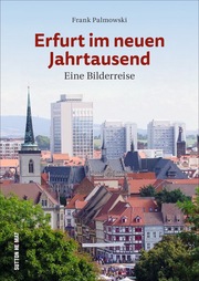 Erfurt im neuen Jahrtausend - Cover