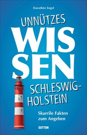 Unnützes Wissen Schleswig-Holstein