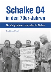 Schalke 04 in den 70er-Jahren - Cover