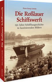 Die Roßlauer Schiffswerft - Cover