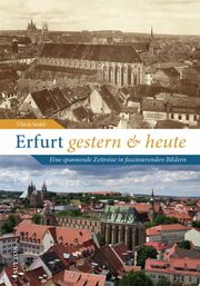 Erfurt gestern und heute - Cover